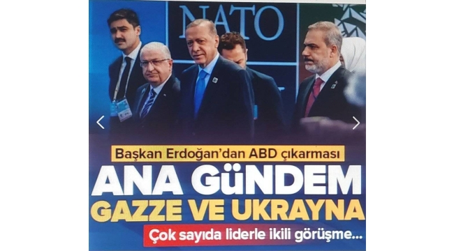 Başkan Erdoğan'dan Washington çıkarması! Türkiye NATO zirvesinde Gazze'nin sesi olacak: 'Teröristan'a asla müsaade yok 